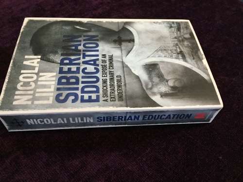 Siberian Education by Nicolai Lilin