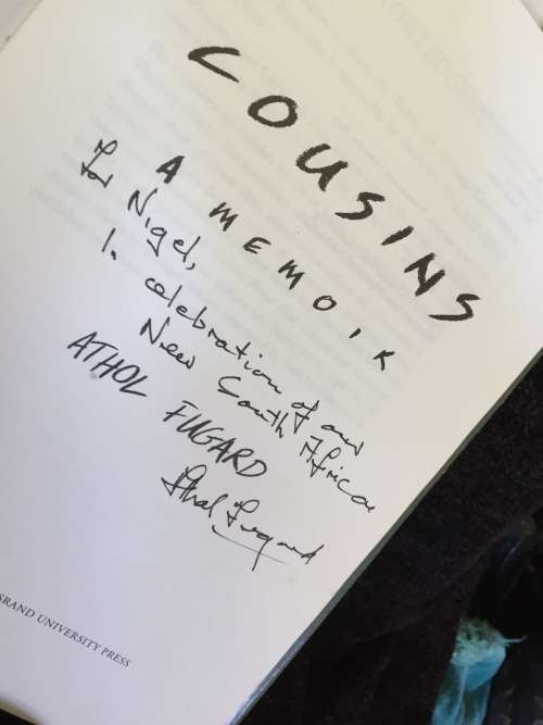Athol Fugard: Cousins: A Memoir | Signed and inscribed by Athol Fugard