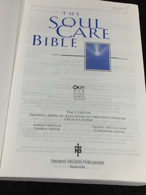 The Soul Care Bible ~ Experiencing and Sharing Hope God`s Way by Tim Clinton | Scarce