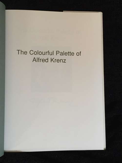The Colourful Palette of Alfred Krenz