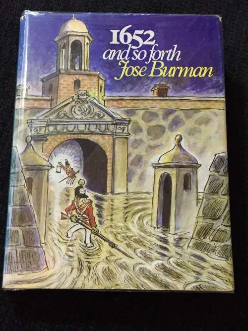 1652 and so forth by Jose Burman with Illustrations by Jackson