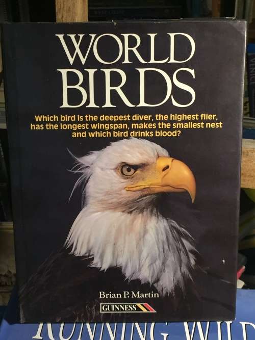 World Birds by Brian P. Martin
