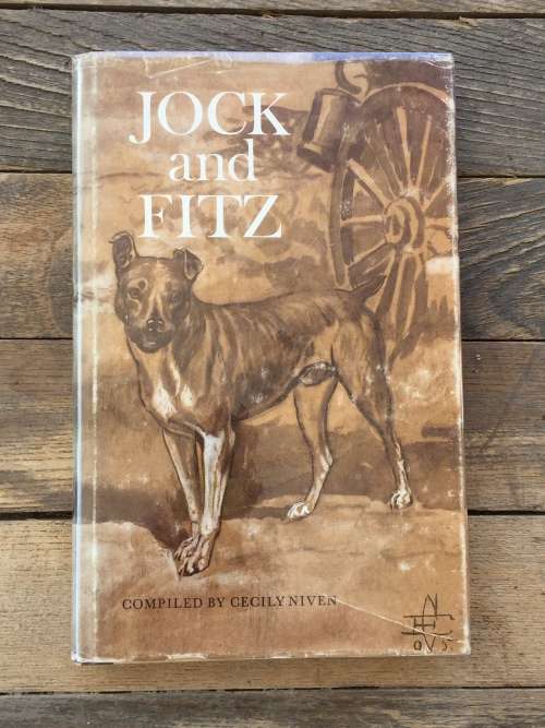 Jock and Fitz | Compiled by Cecily Niven daughter of Sir Percy FitzPatrick on 60th Anniversary