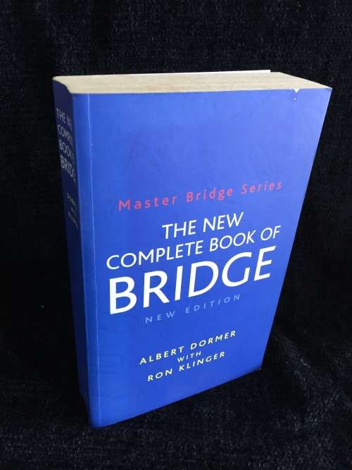 The New Complete Book of Bridge by Albert Dormer with Ron Klinger