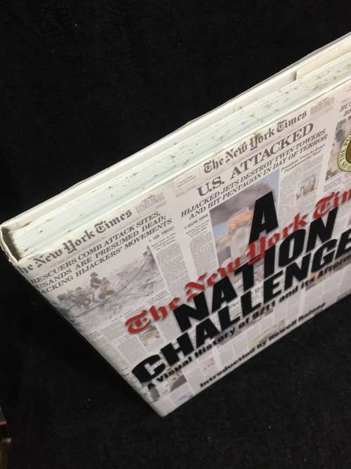 The New York Times: A Nation Challenged ~ A Visual History of 9/11