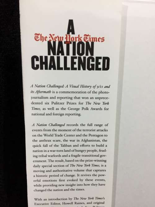 The New York Times: A Nation Challenged ~ A Visual History of 9/11