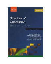 The Law of Succession in South Africa, 2nd Edition 2016