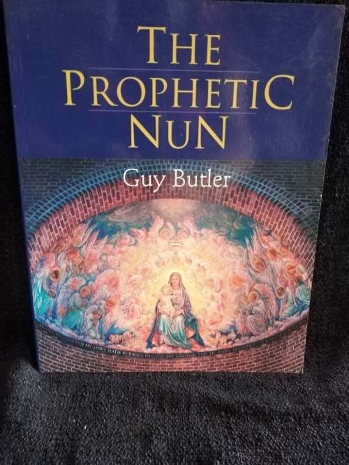 The Prophetic Nun by Guy Butler