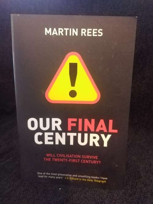 Our Final Century by Martin Rees