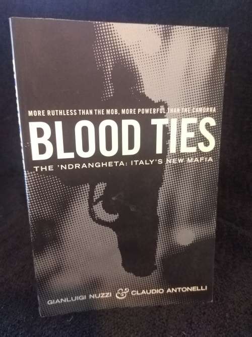 Blood Ties by Gianluigi Nuzzi and Claudio Antonelli