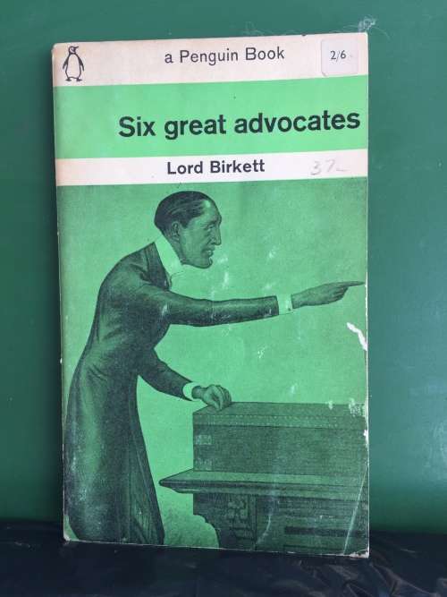 Six Great Advocates Lord Birkett  1963