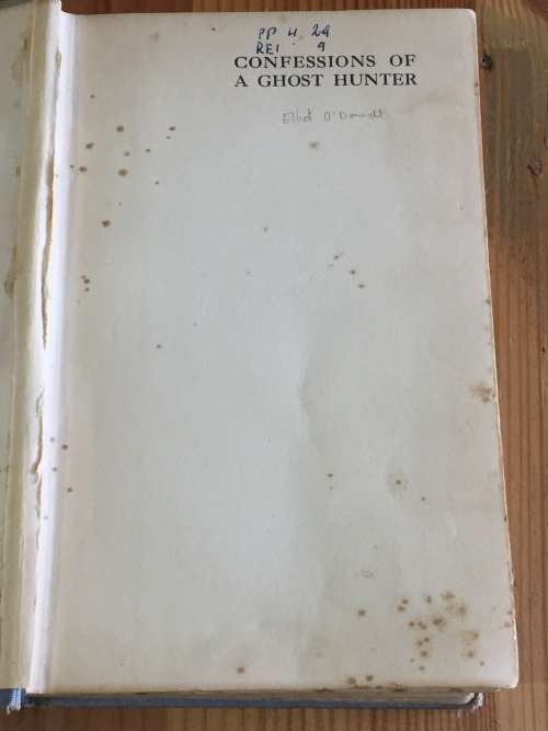 Confessions of a Ghost Hunter by Elliott O`Donnell | Probably 1928 edition. Very scarce