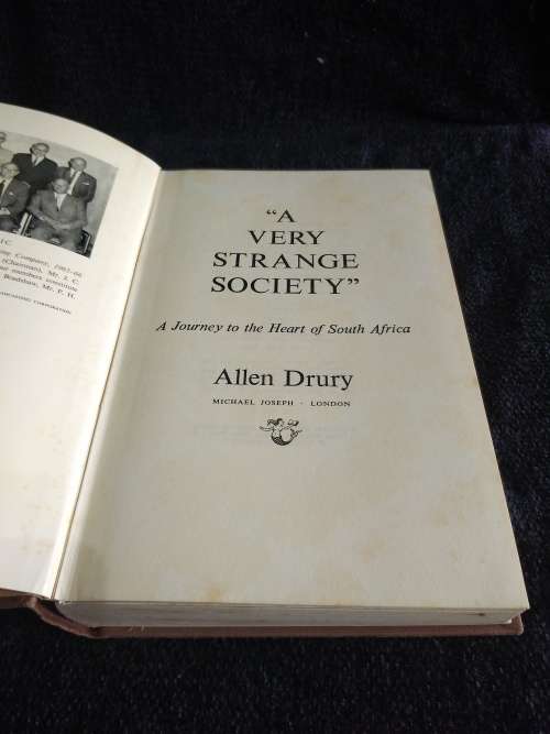 A Very Strange Society by Allen Drury | A journey to the heart of South Africa 1969