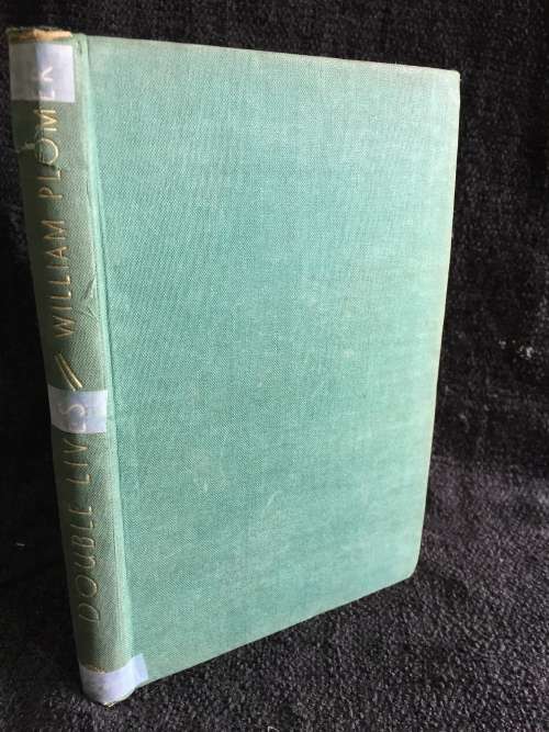 Double Lives: An Autobiography by William Plomer 1944