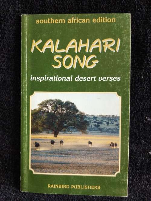 Kalahari Song. Inspirational Desert Verses  1999