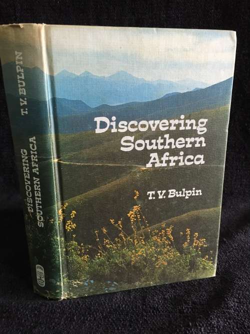 Discovering Southern Africa by TV Bulpin | 1970