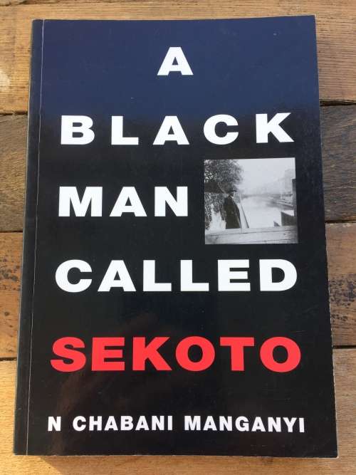 A Black Man Called Sekoto by N. Chabani Manganyi