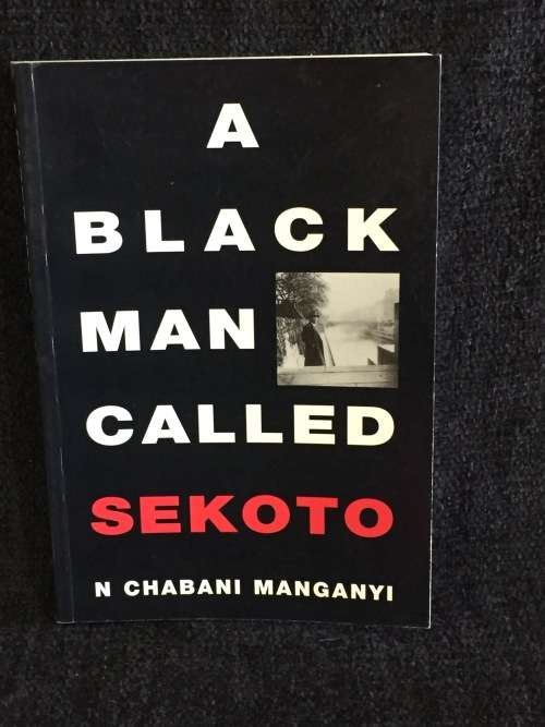 A Black Man Called Sekoto by N. Chabani Manganyi