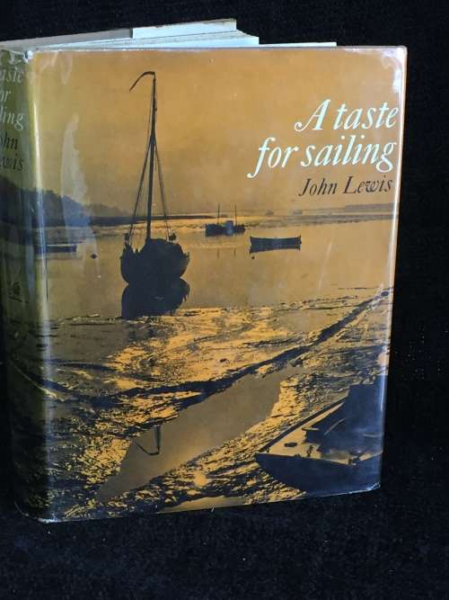 A Taste for Sailing John Lewis