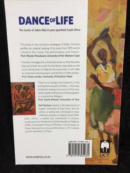 Dance of Life: The novels of Zakes MDA In Post-Apartheid South Africa by Gail  Fincham |1st Edition