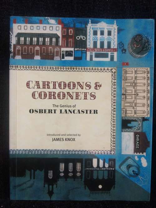 Cartoons and Coronets: The Genius of Osbert Lancaster