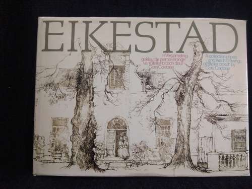 Eikestad by Cora Coetzee