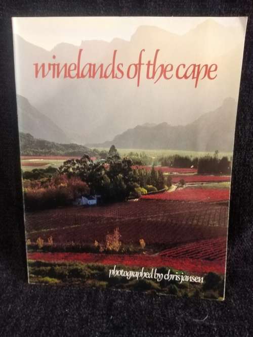 Winelands of the Cape by Chris Jansen