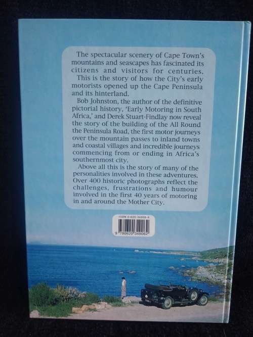 The Motorist`s Paradise by Bob Johnston and Derek Stuart-Findlay