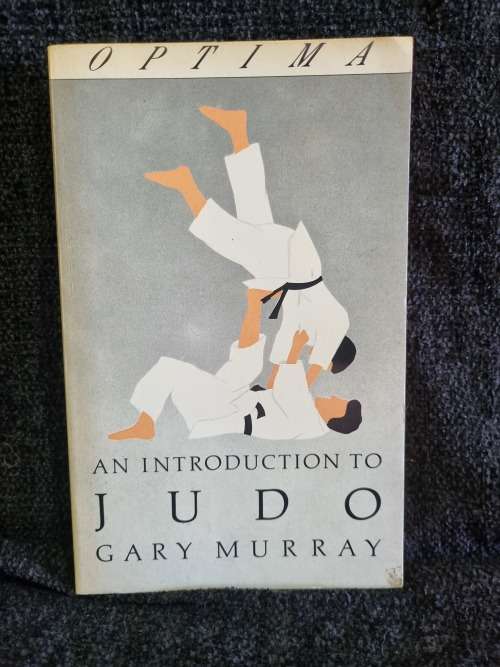 An Introduction to Judo by Gary Murray