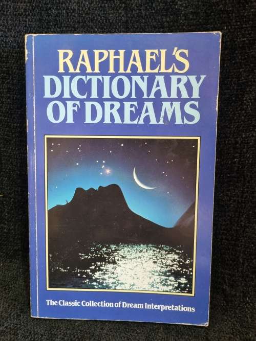 Raphael`s Dictionary of Dreams