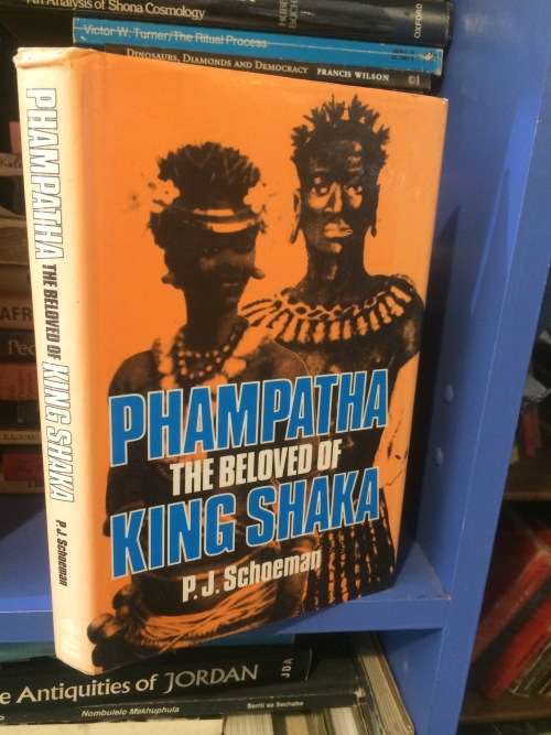 Phampatha - The Beloved of King Shaka - PJ Schoeman