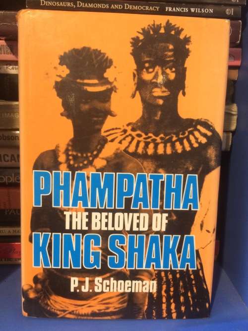 Phampatha - The Beloved of King Shaka - PJ Schoeman