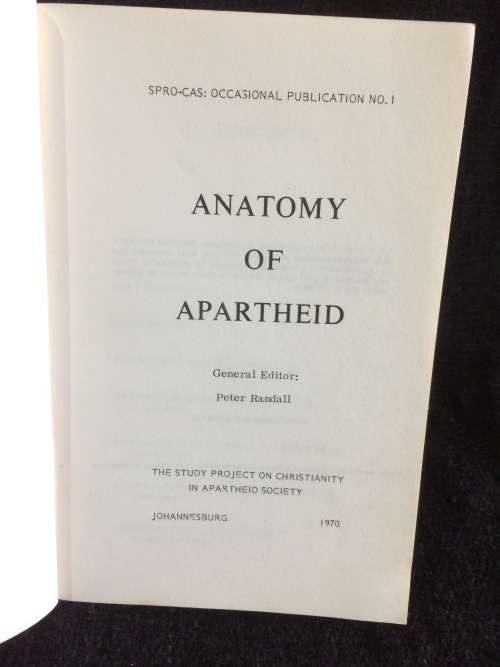Anatomy of Apartheid Peter Randall |  Christian Institute of South Africa, 1970