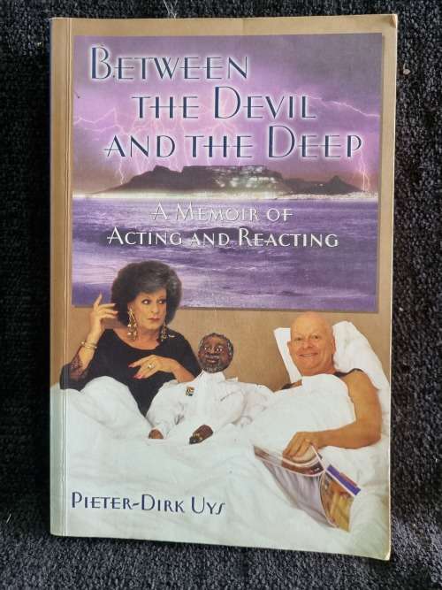 Between the Devil and the Deep by Pieter-Dirk Uys