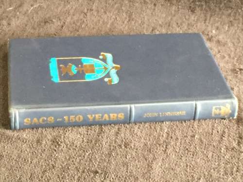 SACS 150 Years: A History of the South African College Schools De Luxe Edition Signed John Linnegar