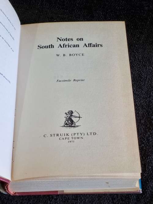 Notes On South African Affairs by WB Boyce | Limited Edition No 619