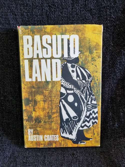Basutoland by Austin Coates | 1966 First Edition Corona Library
