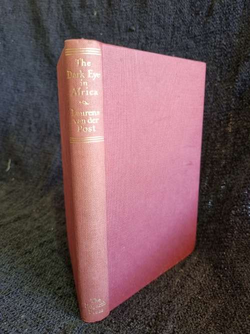 The Dark Eye in Africa by Laurens Van Der Post | 1955