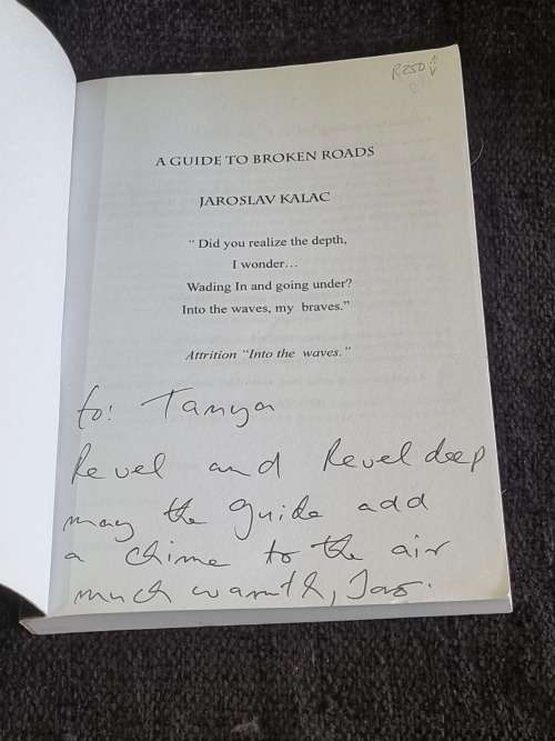 A Guide to Broken Roads by Jaroslav Kalac | Gift inscription signed by author