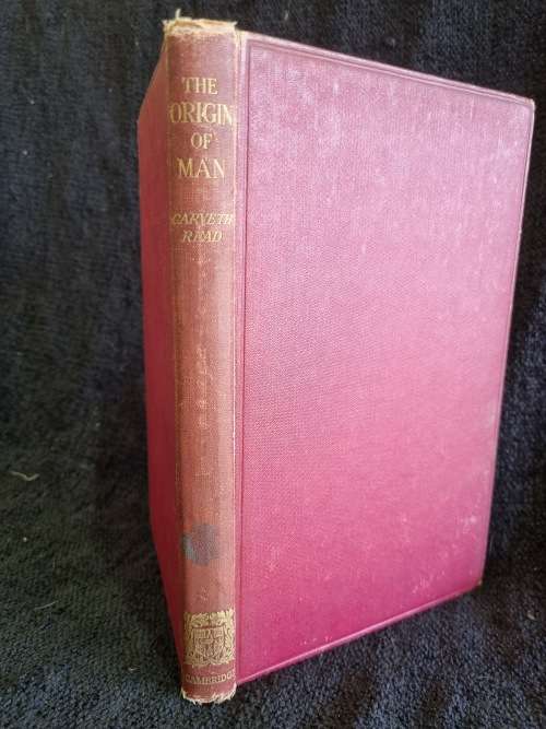 The Origin of Man by Carveth Read Second Edition 1925