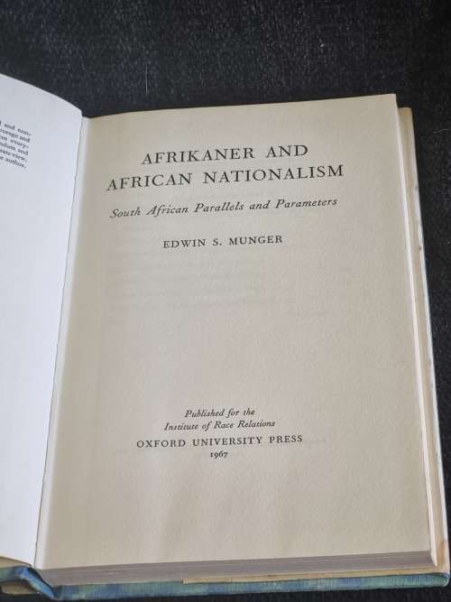 Afrikaner and African Nationalism: South African Parallels and Parameters by Edwin S. Munger