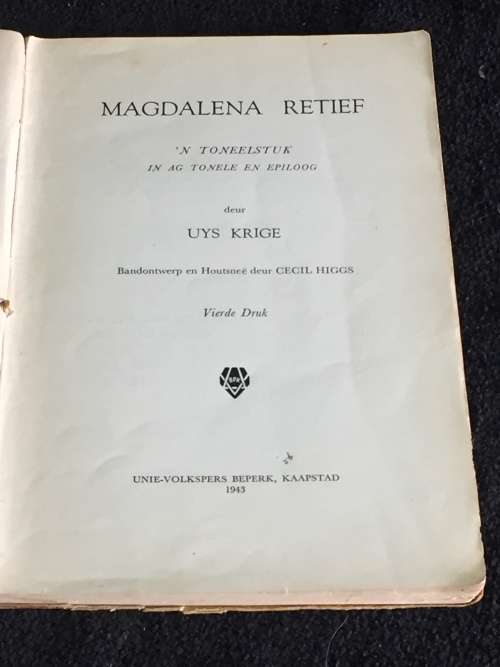 Magdalena Retief deur Uys Krige with woodcuts by Cecil Higgs 1943
