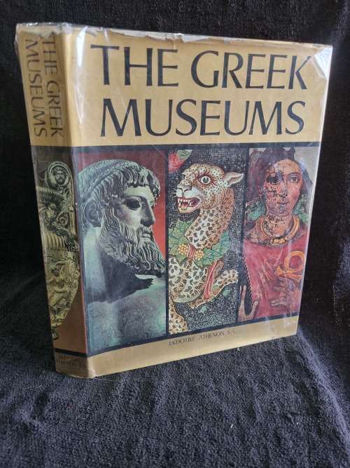 The Greek Museums by Manolis Andronicos and Manolis Chatzidakis Vassos Karageorghis