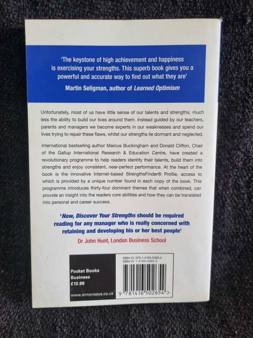 Now , Discover Your Strengths by Marcus Buckingham and Donald O Clifton