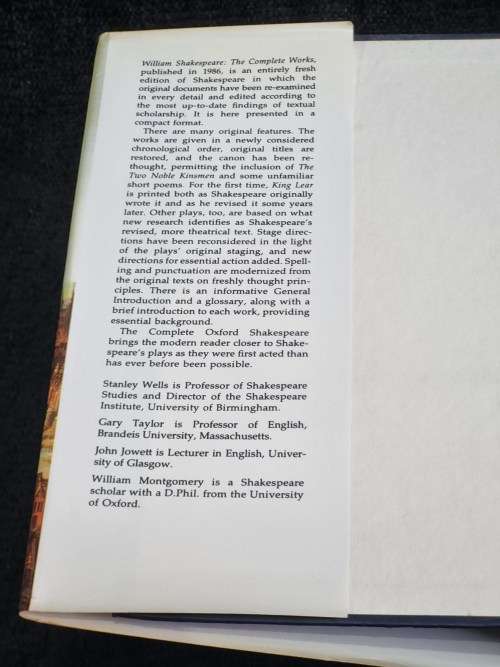 William Shakespeare ~ The Complete Works. Edited by Stanley Wells and Gary Taylor