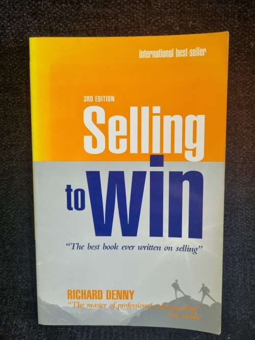 Selling to Win by Richard Denny