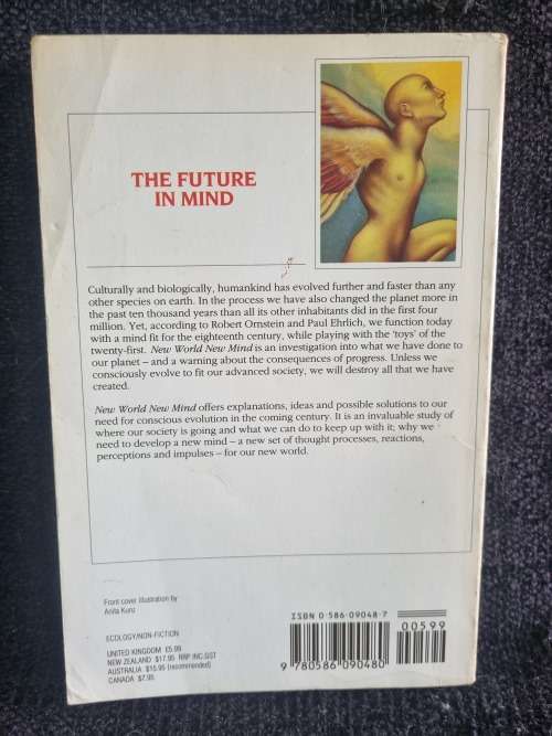 New World, New Mind by Robert Ornstein and Paul Ehrlich