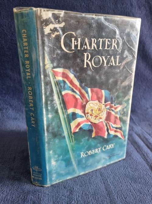 Charter Royal by Robert Cary | Rhodesiana