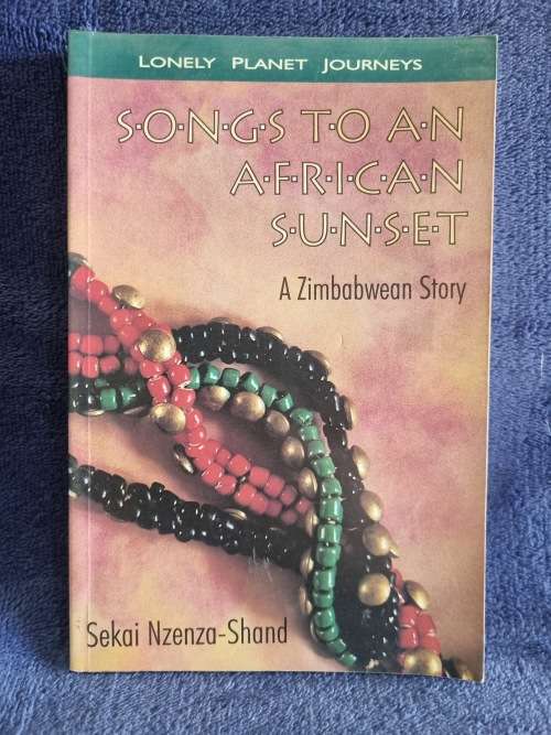 Songs to an African Sunset by Sekai Nzenza-Shand   | Rhodesiana