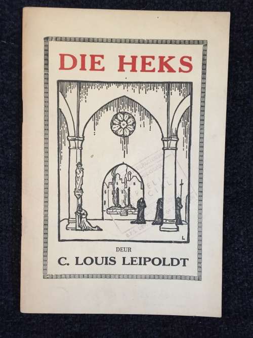 Die Heks deur C. Louis Leipoldt